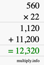 How to calculate 560 times 22 using long multiplication