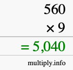 How to calculate 560 times 9 using long multiplication How to calculate 560 times 9 using long multiplication