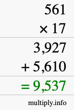How to calculate 561 times 17 using long multiplication How to calculate 561 times 17 using long multiplication