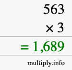 How to calculate 563 times 3 using long multiplication How to calculate 563 times 3 using long multiplication