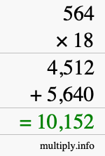 How to calculate 564 times 18 using long multiplication How to calculate 564 times 18 using long multiplication
