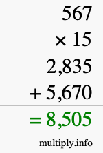 How to calculate 567 times 15 using long multiplication How to calculate 567 times 15 using long multiplication