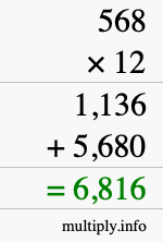 How to calculate 568 times 12 using long multiplication How to calculate 568 times 12 using long multiplication