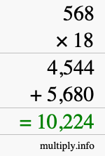How to calculate 568 times 18 using long multiplication How to calculate 568 times 18 using long multiplication
