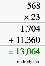 How to calculate 568 times 23 using long multiplication How to calculate 568 times 23 using long multiplication
