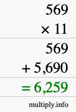 How to calculate 569 times 11 using long multiplication How to calculate 569 times 11 using long multiplication