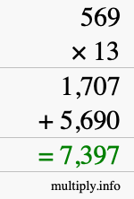 How to calculate 569 times 13 using long multiplication How to calculate 569 times 13 using long multiplication