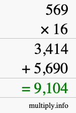 How to calculate 569 times 16 using long multiplication How to calculate 569 times 16 using long multiplication