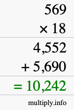 How to calculate 569 times 18 using long multiplication How to calculate 569 times 18 using long multiplication