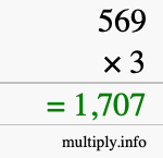 How to calculate 569 times 3 using long multiplication How to calculate 569 times 3 using long multiplication