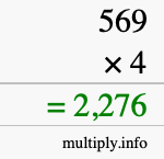 How to calculate 569 times 4 using long multiplication How to calculate 569 times 4 using long multiplication