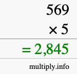 How to calculate 569 times 5 using long multiplication How to calculate 569 times 5 using long multiplication