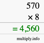 How to calculate 570 times 8 using long multiplication