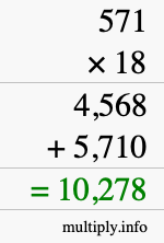 How to calculate 571 times 18 using long multiplication How to calculate 571 times 18 using long multiplication