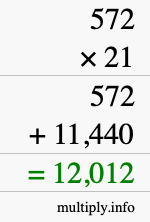 How to calculate 572 times 21 using long multiplication
