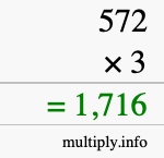 How to calculate 572 times 3 using long multiplication How to calculate 572 times 3 using long multiplication