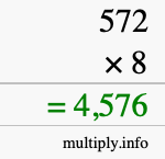How to calculate 572 times 8 using long multiplication