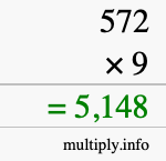 How to calculate 572 times 9 using long multiplication How to calculate 572 times 9 using long multiplication