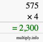 How to calculate 575 times 4 using long multiplication How to calculate 575 times 4 using long multiplication