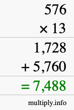 How to calculate 576 times 13 using long multiplication How to calculate 576 times 13 using long multiplication