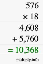 How to calculate 576 times 18 using long multiplication How to calculate 576 times 18 using long multiplication