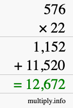 How to calculate 576 times 22 using long multiplication