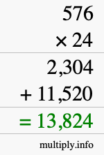 How to calculate 576 times 24 using long multiplication