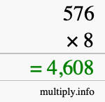 How to calculate 576 times 8 using long multiplication