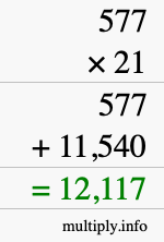 How to calculate 577 times 21 using long multiplication