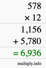 How to calculate 578 times 12 using long multiplication How to calculate 578 times 12 using long multiplication