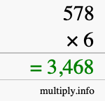 How to calculate 578 times 6 using long multiplication