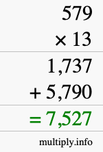How to calculate 579 times 13 using long multiplication How to calculate 579 times 13 using long multiplication