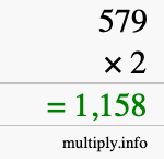 How to calculate 579 times 2 using long multiplication How to calculate 579 times 2 using long multiplication