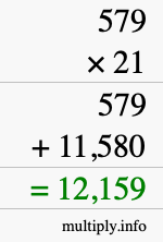 How to calculate 579 times 21 using long multiplication