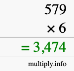 How to calculate 579 times 6 using long multiplication