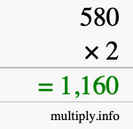 How to calculate 580 times 2 using long multiplication How to calculate 580 times 2 using long multiplication