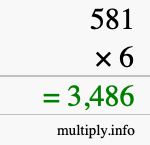 How to calculate 581 times 6 using long multiplication How to calculate 581 times 6 using long multiplication