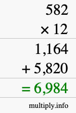 How to calculate 582 times 12 using long multiplication How to calculate 582 times 12 using long multiplication