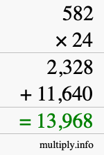How to calculate 582 times 24 using long multiplication How to calculate 582 times 24 using long multiplication