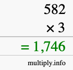 How to calculate 582 times 3 using long multiplication How to calculate 582 times 3 using long multiplication