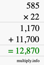How to calculate 585 times 22 using long multiplication