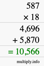 How to calculate 587 times 18 using long multiplication How to calculate 587 times 18 using long multiplication