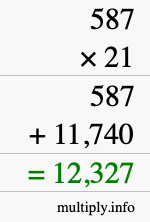 How to calculate 587 times 21 using long multiplication