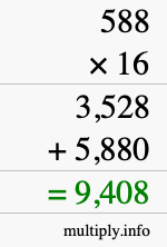 How to calculate 588 times 16 using long multiplication How to calculate 588 times 16 using long multiplication