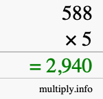 How to calculate 588 times 5 using long multiplication How to calculate 588 times 5 using long multiplication