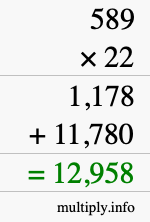 How to calculate 589 times 22 using long multiplication
