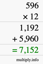 How to calculate 596 times 12 using long multiplication How to calculate 596 times 12 using long multiplication