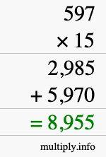 How to calculate 597 times 15 using long multiplication How to calculate 597 times 15 using long multiplication