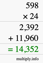 How to calculate 598 times 24 using long multiplication How to calculate 598 times 24 using long multiplication