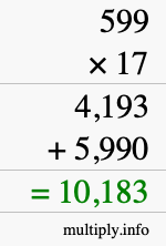 How to calculate 599 times 17 using long multiplication